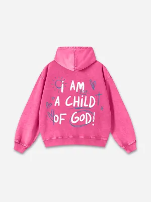 Blavra I Am A Child Of God Graphic Acid Washed Hoodie