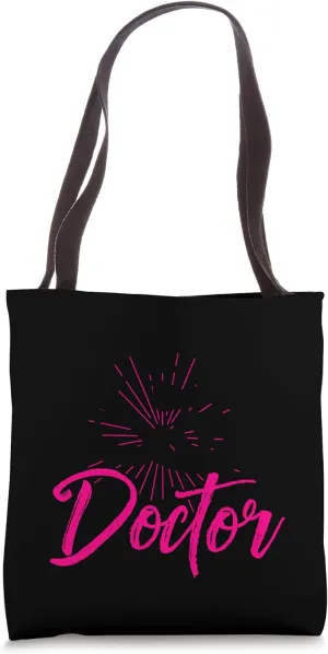 MY FAVORITE Doctor CALLS ME Mom Mother Doctor Pride Tote Bag